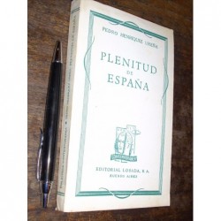Plenitud De España Pedro Henríquez Ureña Losada