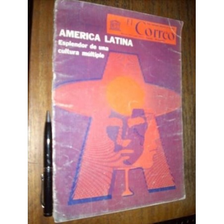 América Latina Esplendor De Una Cultura Múltiple 1972 Unesco