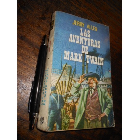 Las Aventuras De Mark Twain / Jerry Allen / Plaza & Janés