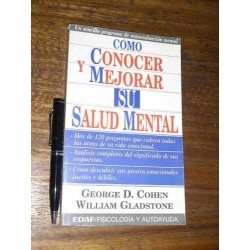 Cómo Conocer Y Mejorar Su Salud Mental G D Cohen - Gladstone