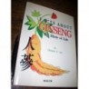 Facts About Ginseng The Elixir Of Life Florence C Lee Hollym