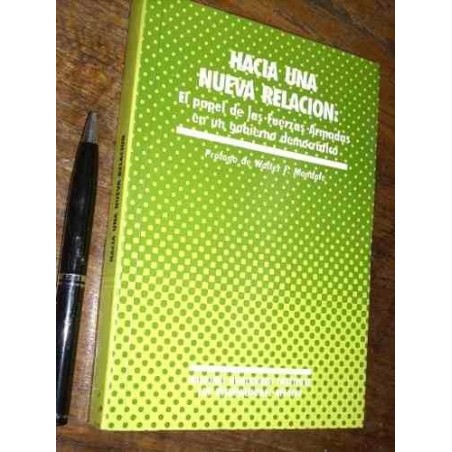 El Papel De Las Fuerzas Armadas En Un Gobierno Democrático