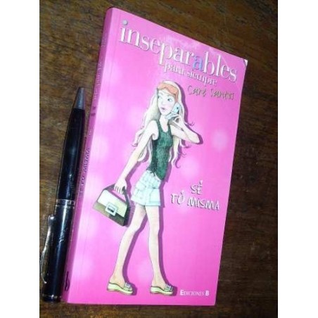 Inseparables Para Siempre Care Santos Ediciones B Muy Bueno