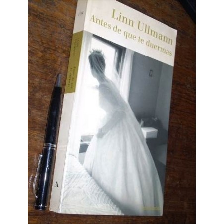 Antes De Que Te Duermas Linn Ullmann Mondadori Muy Bueno