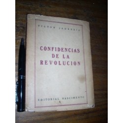 Confidencias De La Revolución - Victor Jadresic - Nascimento