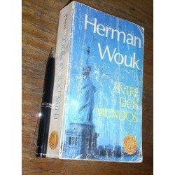 Entre Dos Mundos - Herman Wouk - Grijalbo