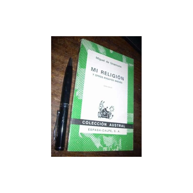 Mi Religión Y Otros Ensayos Breves Miguel De Unamuno