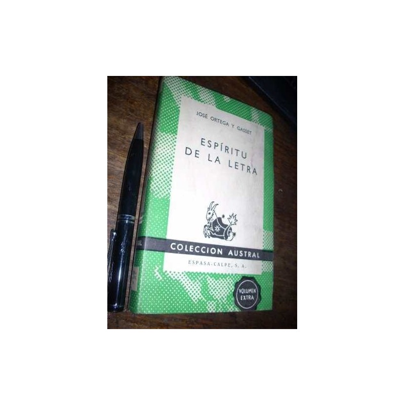 Espíritu De La Letra Ortega Y Gasset Espasa Calpe Austral