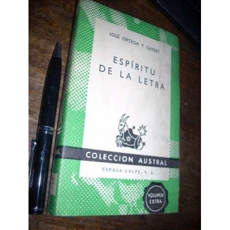 Espíritu De La Letra Ortega Y Gasset Espasa Calpe Austral