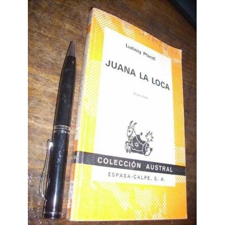 Juana La Loca Ludwig Pfandl Espasa Calpe Austral Buen Estado