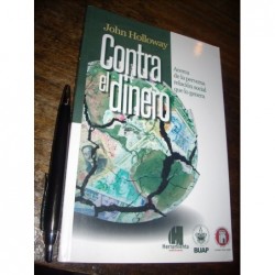 Contra El Dinero John Holloway Ed. Herramienta Nuevo