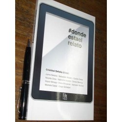 Dónde Está El Relato - Cristobal Bellolio (editor)