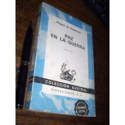 Paz En La Guerra Miguel De Unamuno Espasa Calpe Austral