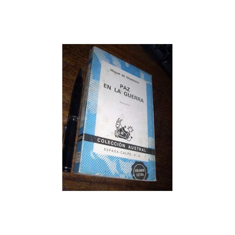 Paz En La Guerra Miguel De Unamuno Espasa Calpe Austral