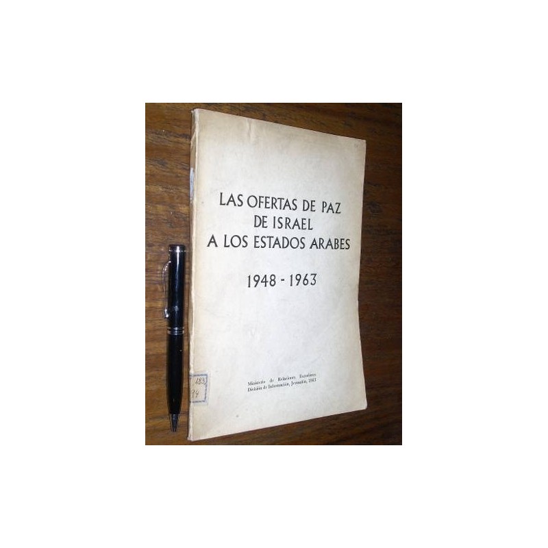 Ofertas De Paz De Israel A Los Estados Árabes 1963 Jerusalén