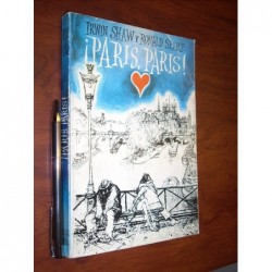 Paris Paris Irwin Shaw / Ronald Searle Plaza & Janes