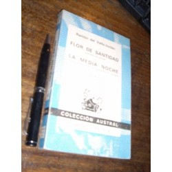 Flor De Santidad - La Media Noche Ramon Del Valle Inclan