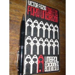 Esqueletos Para Un Corazón - Victor Fazio - Umbral Muy Bueno