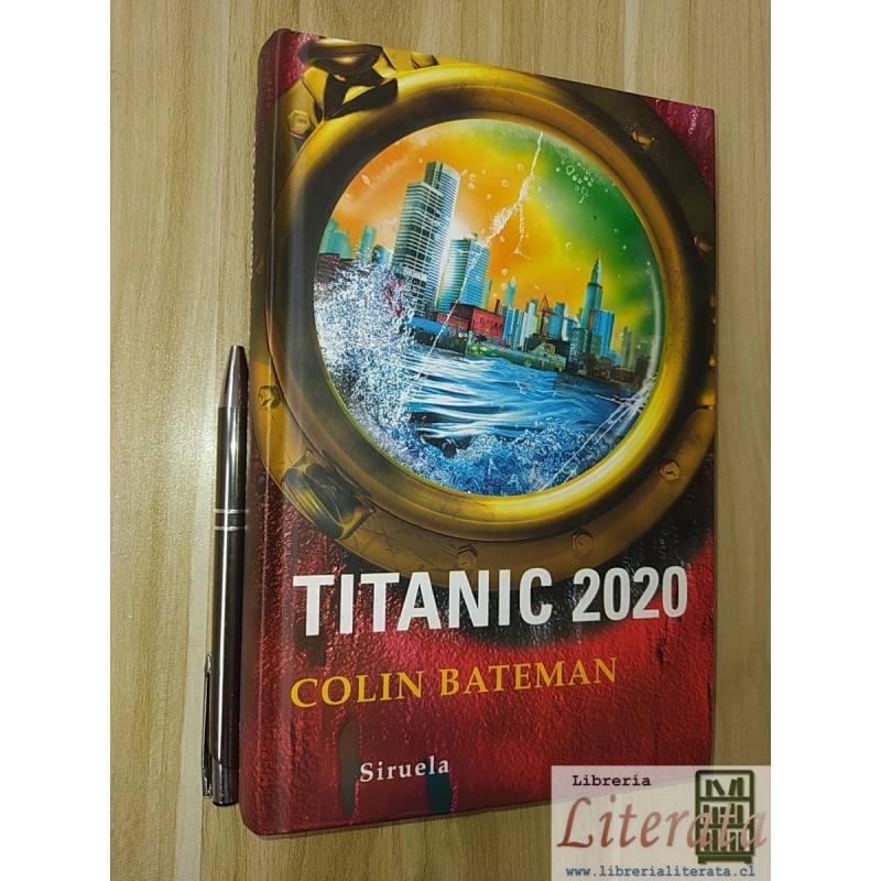 Titanic 2020 (Las Tres Edades)  Colin, Bateman Siruela tapas