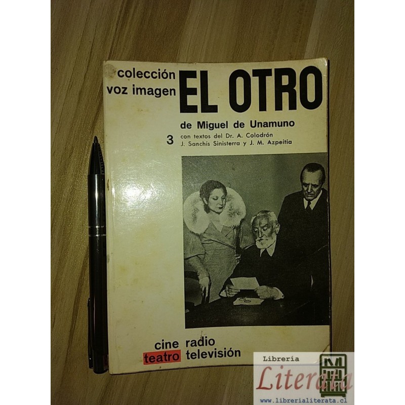 El otro Miguel Unamuno Ed. Ayná