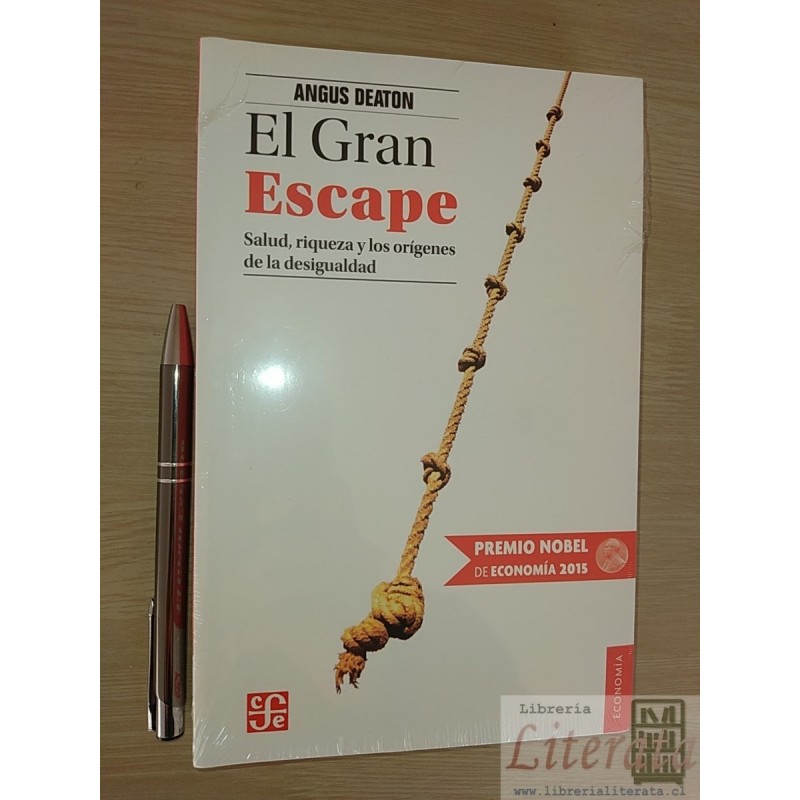 El gran escape Angus Deaton Fondo de cultura Económica