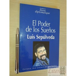 El poder de los sueños Luis Sepúlveda Le Monde Diplomatique