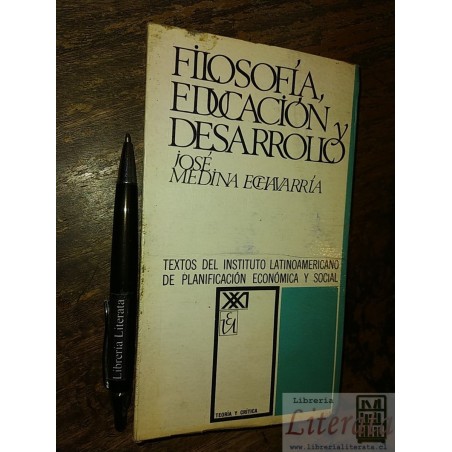 Filosofía educación y desarrollo José Medina Echavarría Ed.