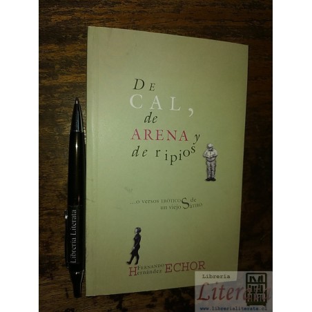 De cal de arena y de ripios Fernando Hernández Echor Ed. Beu