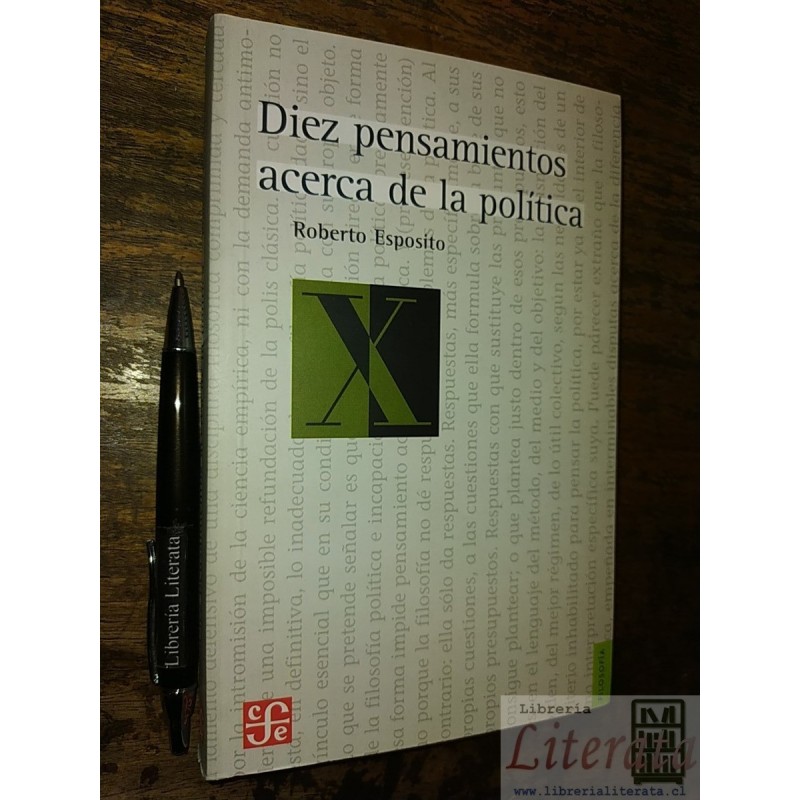 Diez pensamientos acerca de la política Roberto Esposito Ed.