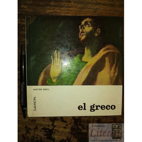 El Greco Gaston Diehl Ed. Daimón ilustraciones a color tapas