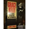 Grace Kelly las vidas secretas de la princesa James Spada Ed