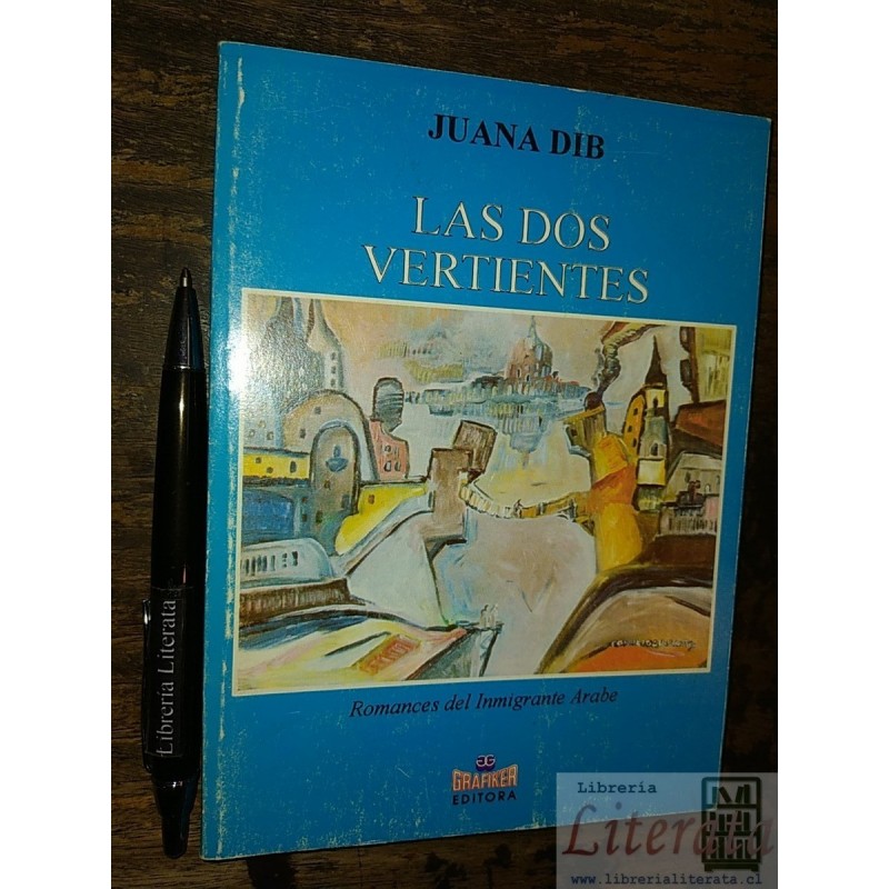 Las dos vertientes Juana Dib Ed. Grafiker