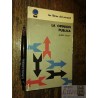 La opinión pública Alfred Sauvy Ed. Los libros del mirasol (