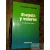 Escuela y valores la educación moral Anselmo P Bosello Ed. C
