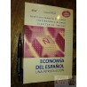 Economía del español una introducción José Luis García Delga