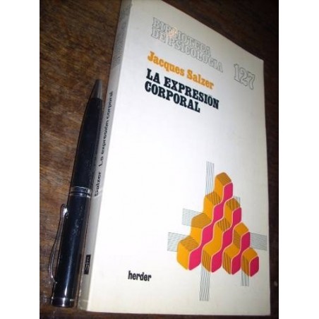 La Expresión Corporal - Jacques Salzer - Ed. Herder