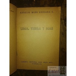 Lima tierra y mar Aurelio Miro Quesada  Ed. Juan Mejia Baca