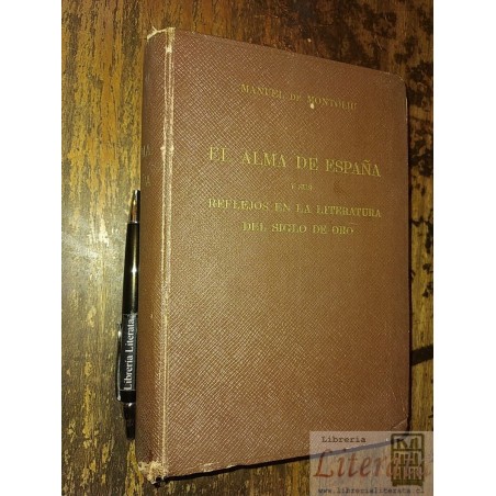 El alma de España y sus reflejos en la literatura del siglo