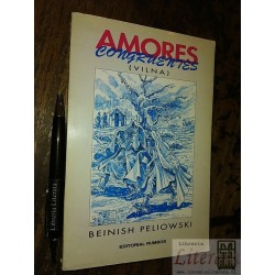 Amores congruentes Beinish Peliowski Ed. Rumbos 320 pags