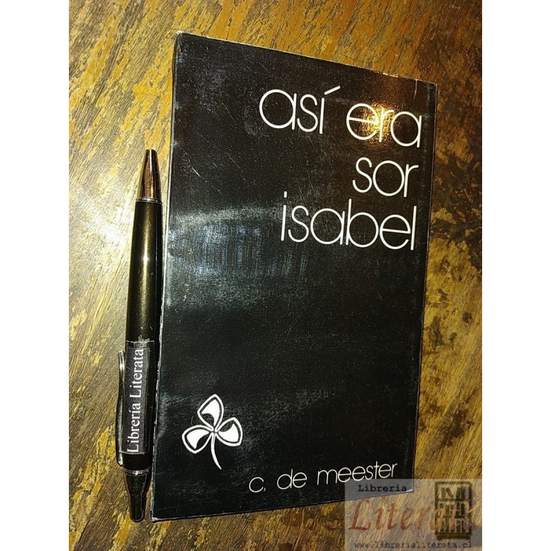 Así era Sor Isabel C de Meester Ed. Monte Carmelo Burgos