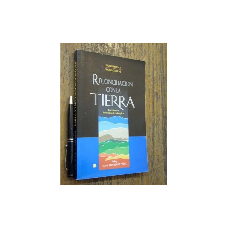 Reconciliación Con La Tierra T Berry T Clarke Cuatro Vientos