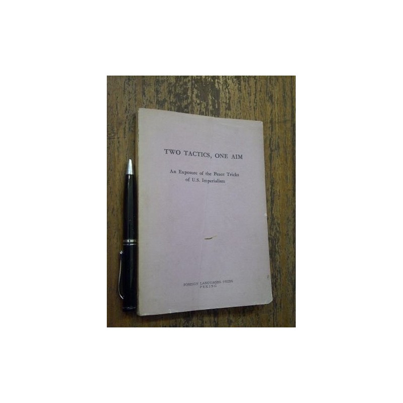 Two Tactics One Aim Peking 1960 Republic Of China Bueno