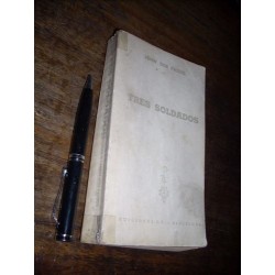 Tres Soldados John Dos Passos Gp Buen Estado