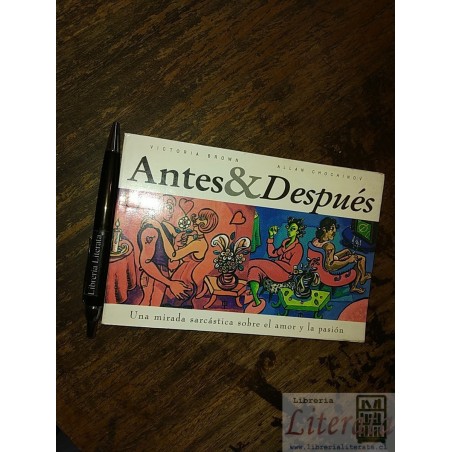 Antes & Después / amor y pasión Victoria Brown Allan Chochin