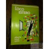 El loco estero Alberto Blest Gana Ed. Orbe 276 pags