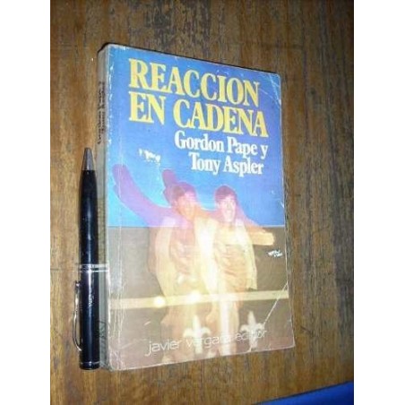 Reacción En Cadena Gordon Pape Y Tony Aspler Javier Vergara