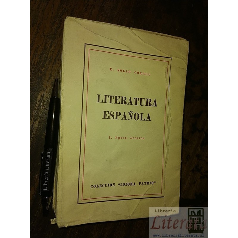 Literatura Española E Solar Correa I Época Arcaica Imprenta