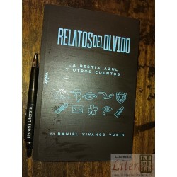 Relatos del olvido la bestia azul y otros cuentos Daniel Viv