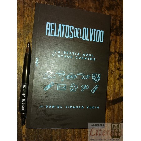 Relatos del olvido la bestia azul y otros cuentos Daniel Viv