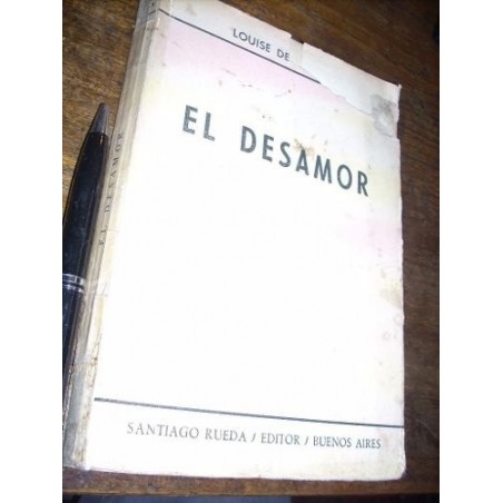 El Desamor Louise De Vilmorin Santiago Rueda